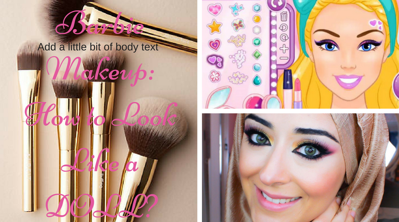 a barbie makeup